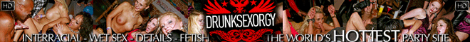 Watch Drunk Sex Orgy free porn hd videos on Tnaflix